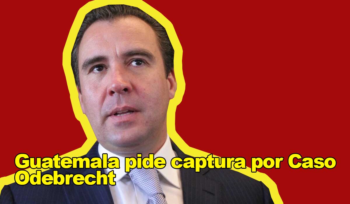 Guatemala pide captura por Caso Odebrecht